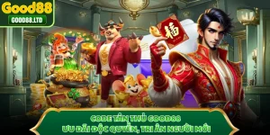 Code Tân Thủ GOOD88 - Ưu Đãi Độc Quyền, Tri Ân Người Mới
